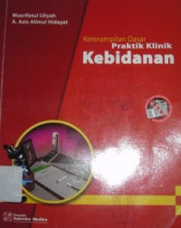 Image of Ketrampilan Dasar Praktik Klinik Kebidanan