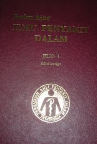 Image of Ilmu Penyakit Dalam : Buku Ajar. Jil. 1