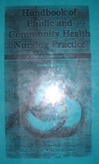 Image of Handbook of Public and Community Health Nursing Practice : a Health Promotion Guide