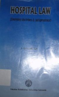 Image of Hospital Law : Emerging Doctrines and Jurisprudence