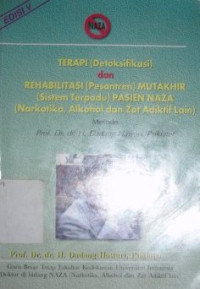 Image of Terapi (Detoksifikasi) dan Rehabilitasi (Pesantren) Mutakhir (Sistem Terpadu) Pasien 