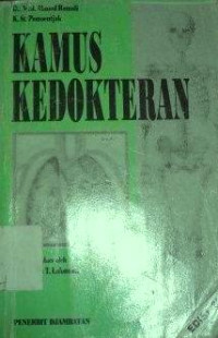Image of Kamus Kedokteran : Arti dan Keterangan Istilah