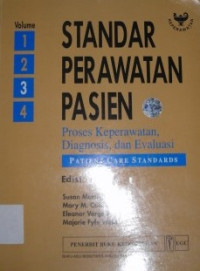 Image of Standar Perawatan Pasien : Proses Keperawatan, Diagnosis, dan Evaluasi. Vol. 3